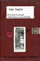 The Truth, I'm 10, I'm Smart & I Know Everything